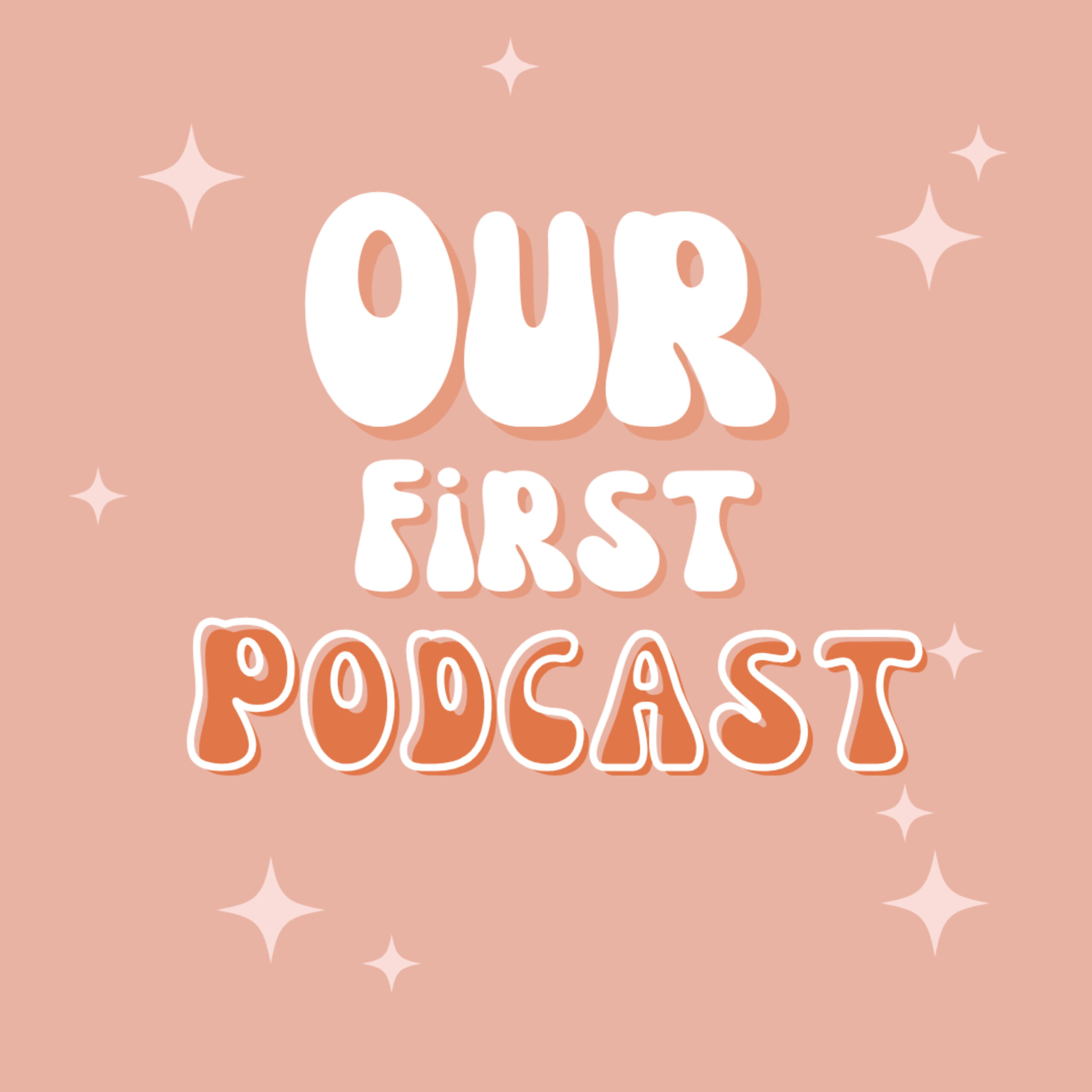 Our First Podcast